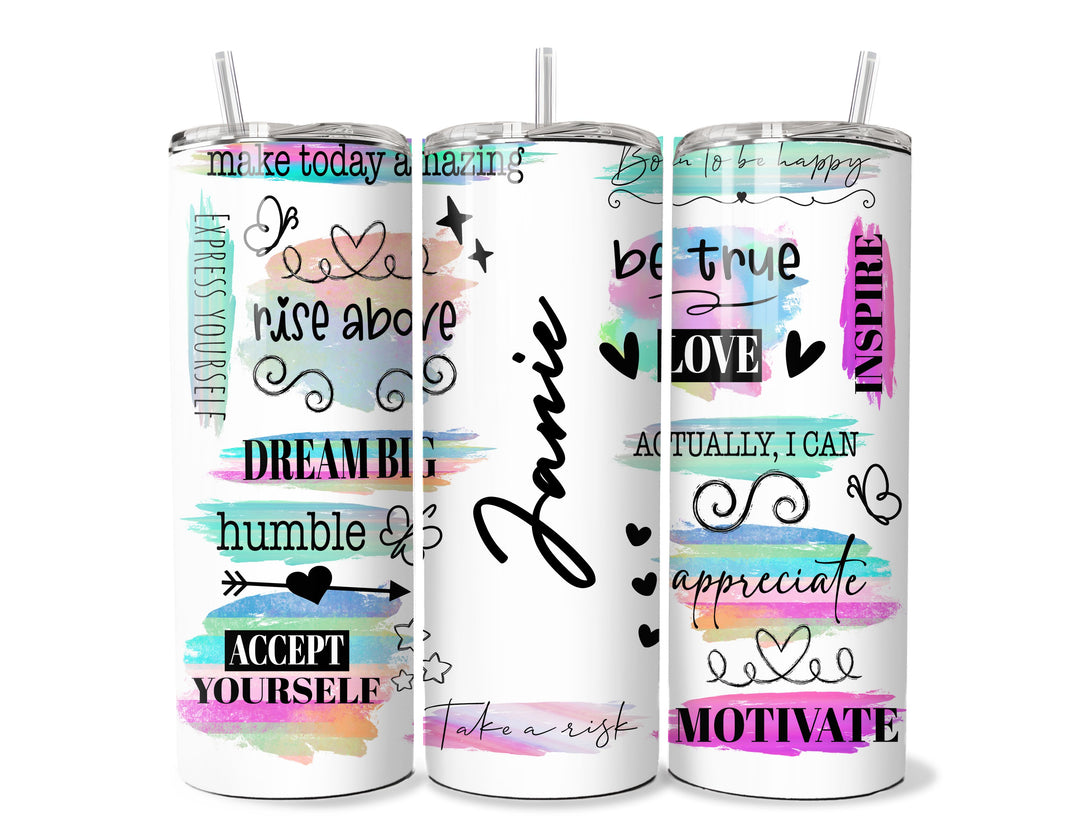 Custom Daily Affirmation Tumbler, 20 oz Tumbler, Sublimation up, Daily Affirmation Tumblers, Cute Cups, Coffee Cups, Festive Cups, Tumbler with Lid and Straw,