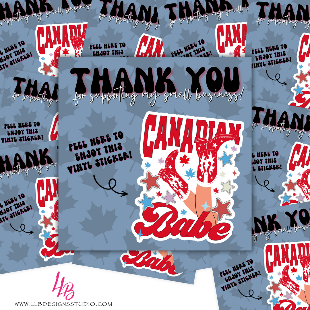Canadian  Babe - Vinyl Peel Off Stickers, Package Fillers, Business Branding, Small Shop Vinyl, Tumbler Decal, Laptop Sticker, Window Sticker,