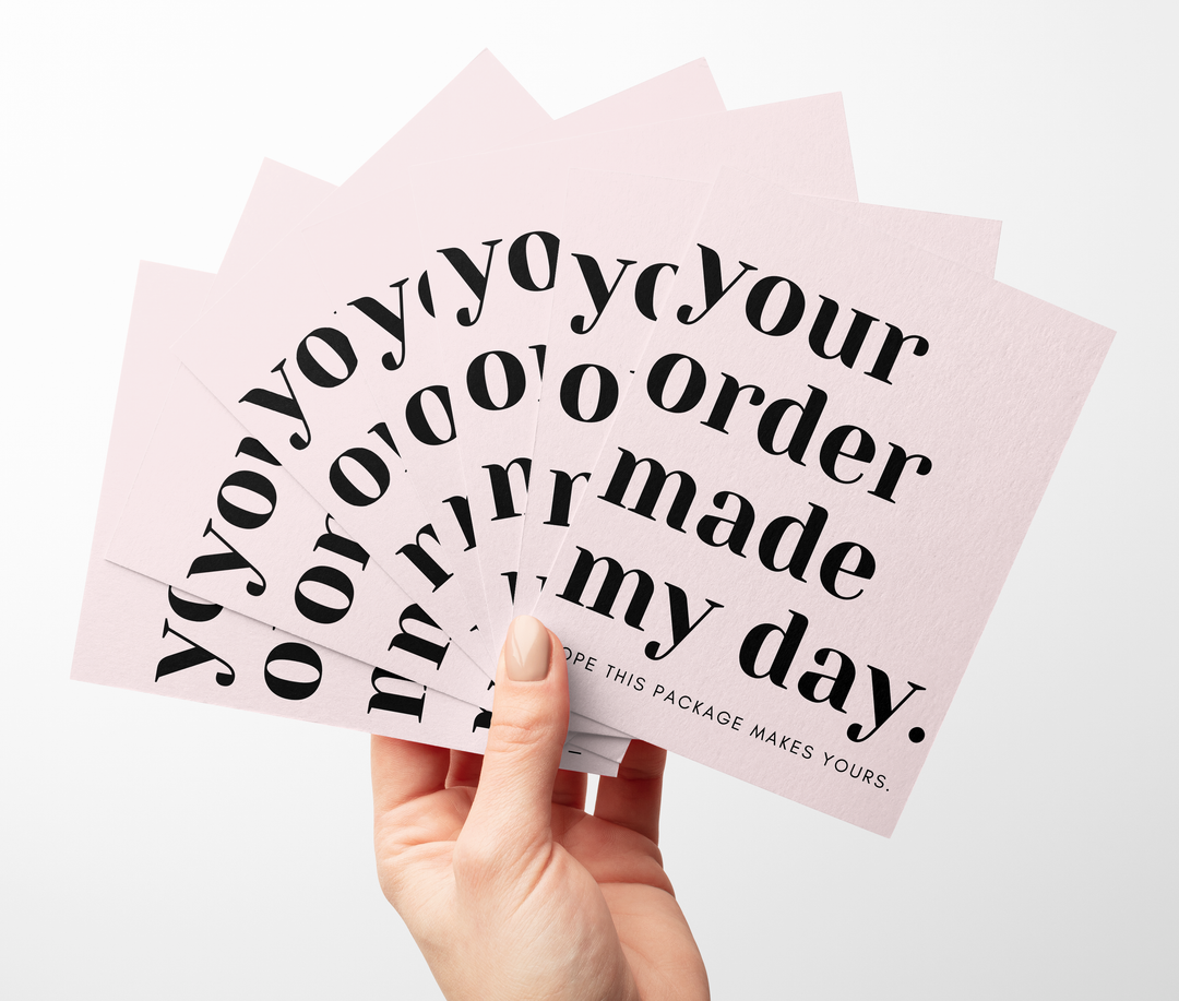 Packaging Insert  | Your Order Made My Day - Light Pink | SIZE 4 X 3 INCHES | Card Number: TY32 | Ready To Ship