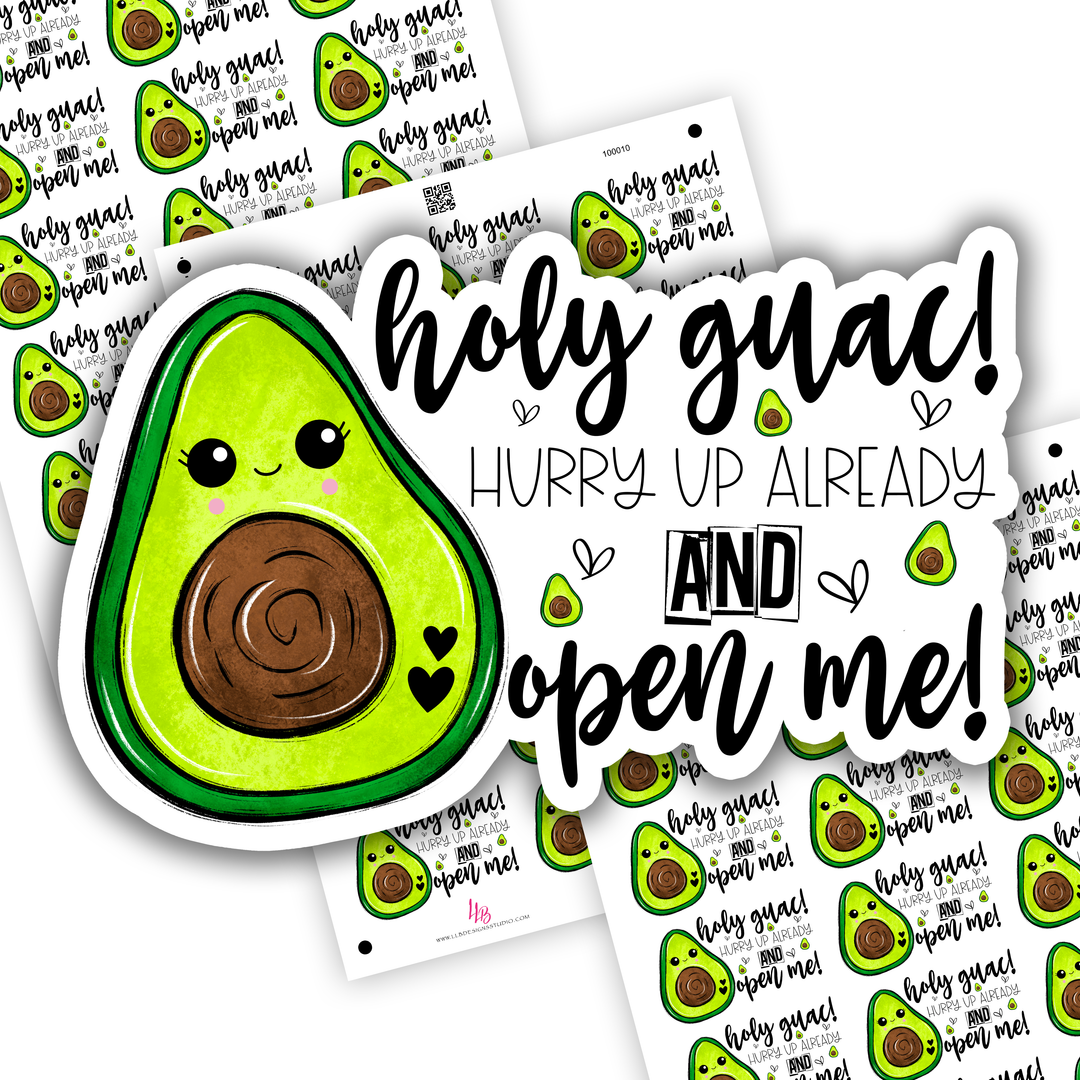 Holy Guac! Open Me Already!  Business Branding, Small Shop Stickers , Sticker #: S0628, Ready To Ship
