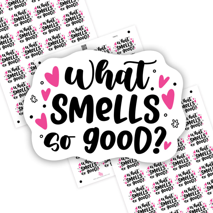What Smells So Good, Small Shop Stickers , Sticker #: S0680, Ready To Ship