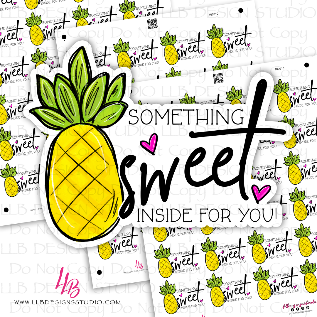 Something Sweet Inside,  Business Branding, Small Shop Stickers , Sticker #: S0620, Ready To Ship