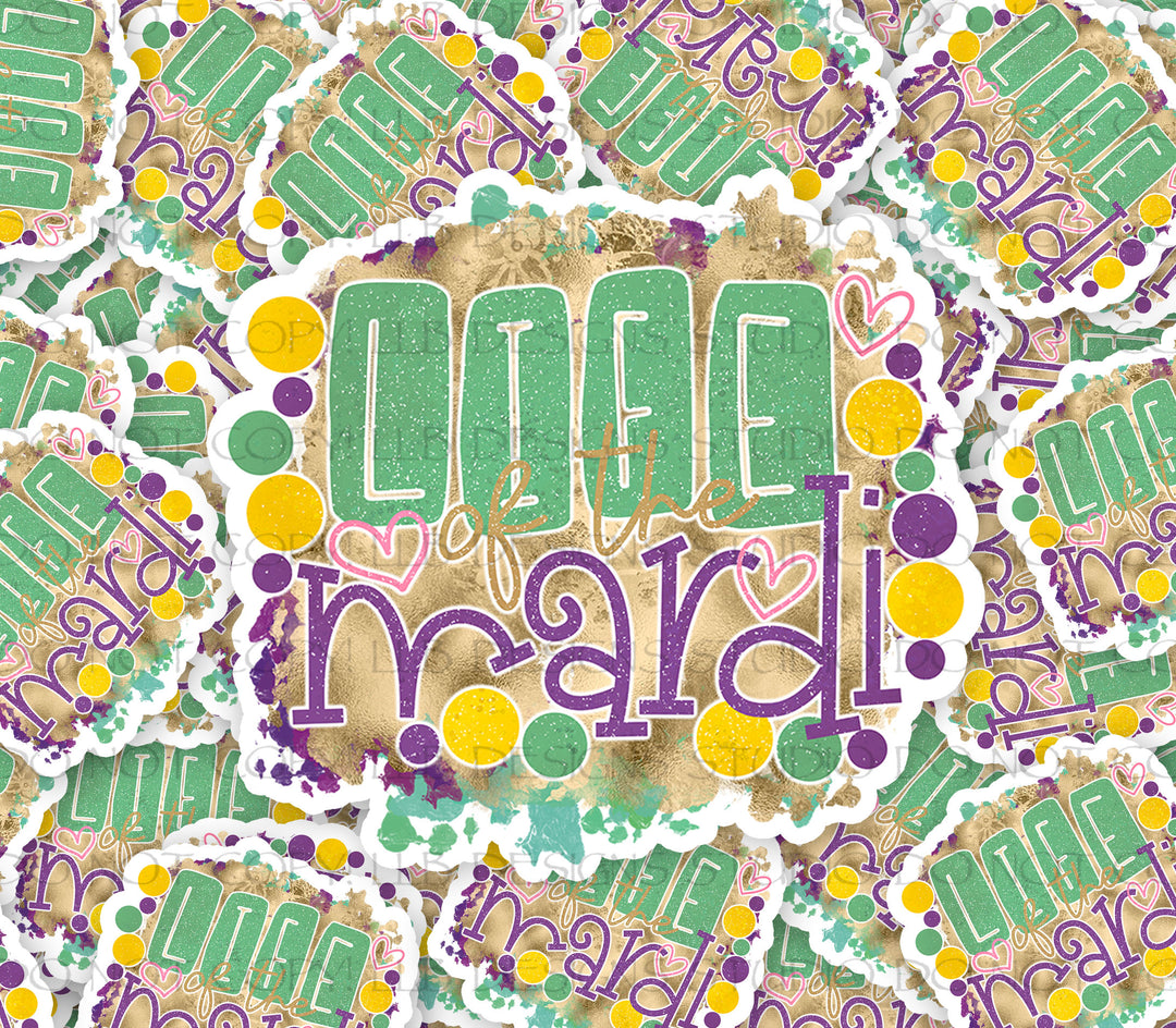 Life Of The Mardi,  Package Fillers, Business Branding, Small Shop Vinyl, Tumbler Decal, Laptop Sticker, Window Sticker,
