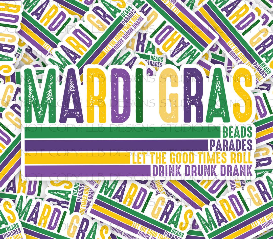 Mardi Gras Quotes,  Package Fillers, Business Branding, Small Shop Vinyl, Tumbler Decal, Laptop Sticker, Window Sticker,