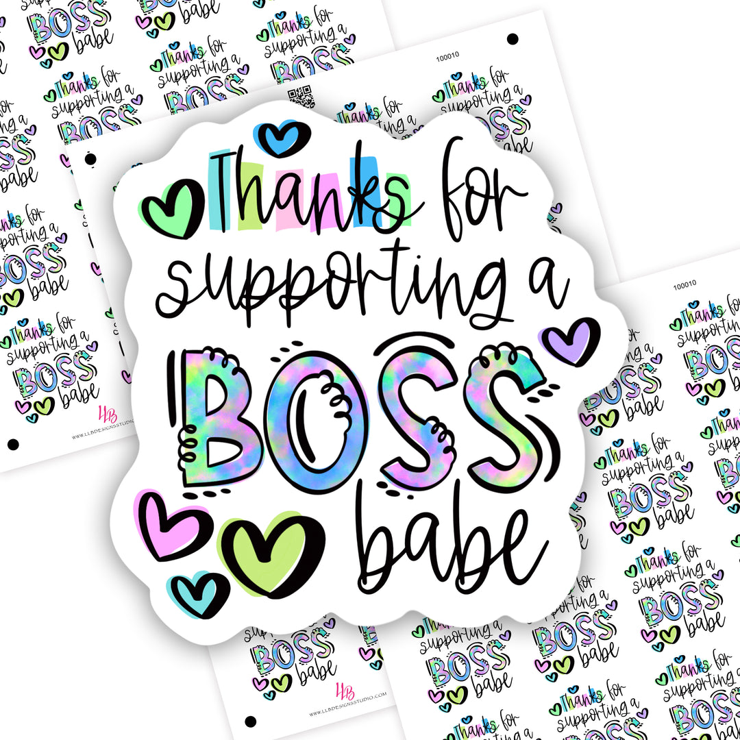 Thanks For Supporting A Boss Babe, Small Shop Stickers , Sticker #: S0682, Ready To Ship