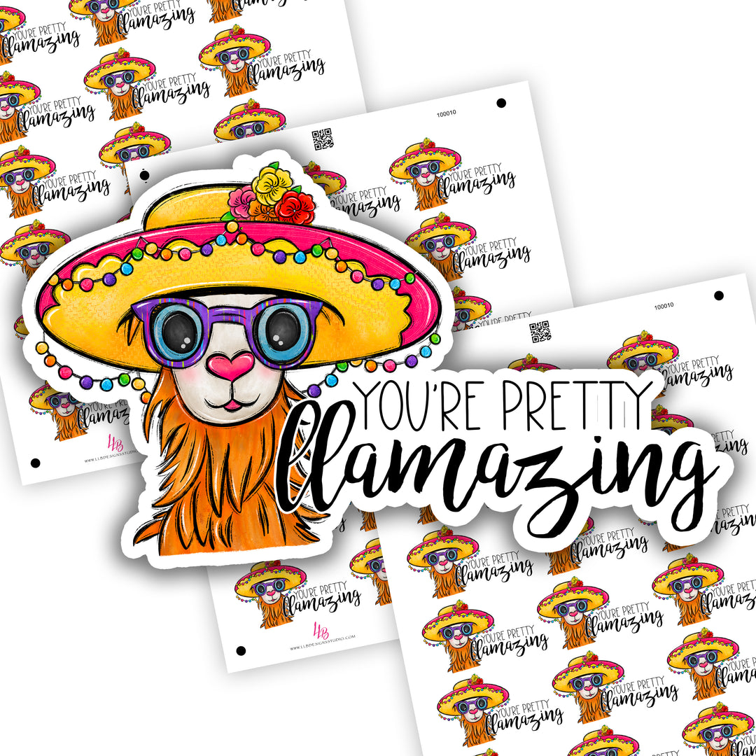 You're Pretty Llamaing!  Business Branding, Small Shop Stickers , Sticker #: S0631, Ready To Ship