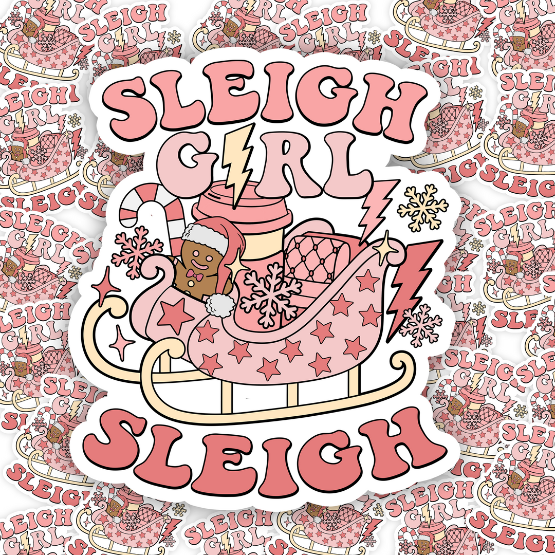 Sleigh Girl Sleigh , Package Fillers, Business Branding, Small Shop Vinyl, Tumbler Decal, Laptop Sticker, Window Sticker,