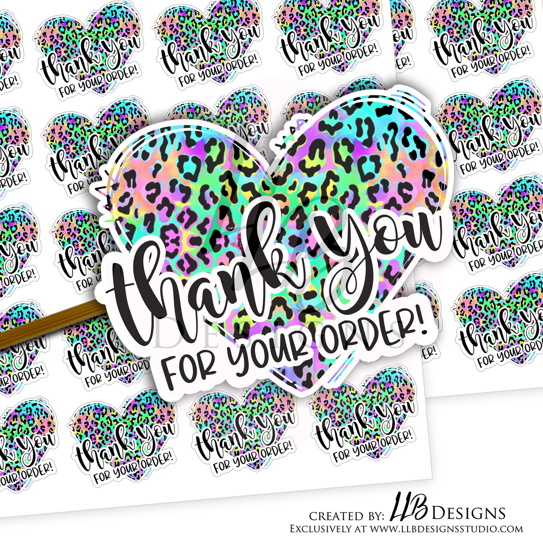 Cheetah Neon Heart Thank You For Your Order |  Packaging Stickers | Business Branding | Small Shop Stickers | Sticker #: S0013 | Ready To Ship