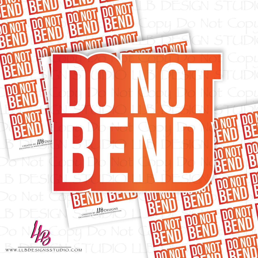 Do Not Bend Sticker, Packaging Stickers, Business Branding, Small Shop Stickers , Sticker #: S0547, Ready To Ship
