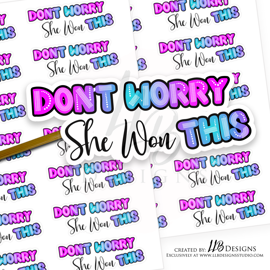 Bright Purple/Blue Don't Worry She Won This |  Packaging Stickers | Business Branding | Small Shop Stickers | Sticker #: S0029 | Ready To Ship