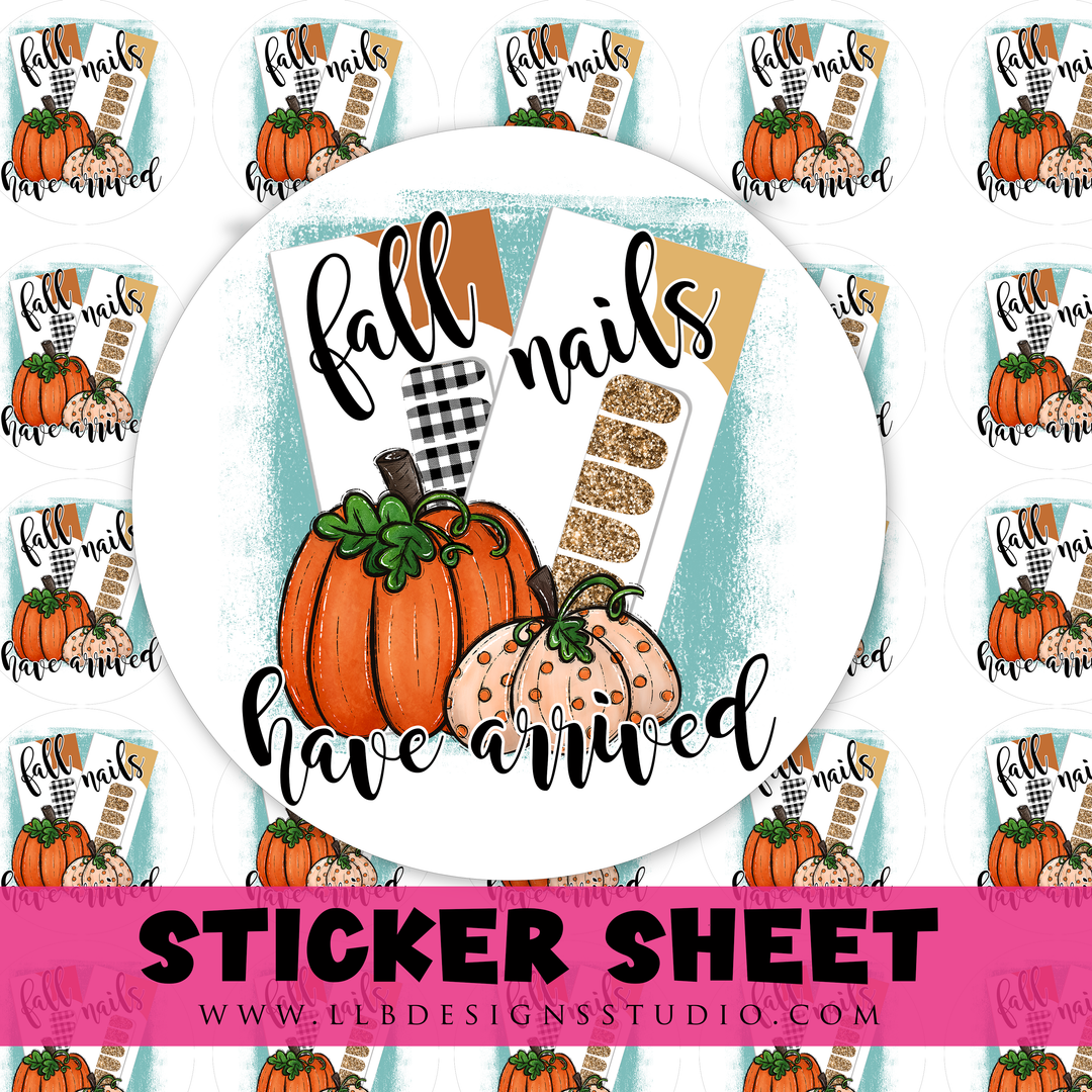 Fall Nails Have Arrived |  Packaging Stickers | Business Branding | Small Shop Stickers | Sticker #: S0480 | Ready To Ship