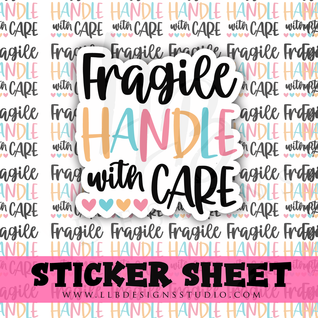 Fragile Handle With Care |  Packaging Stickers | Business Branding | Small Shop Stickers | Sticker #: S0301 | Ready To Ship