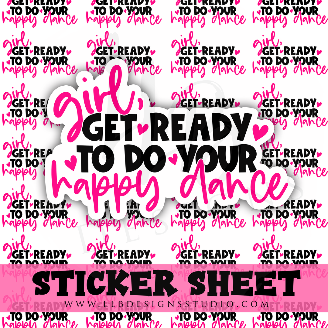 Girl Get Ready To Do |  Packaging Stickers | Business Branding | Small Shop Stickers | Sticker #: S0302 | Ready To Ship
