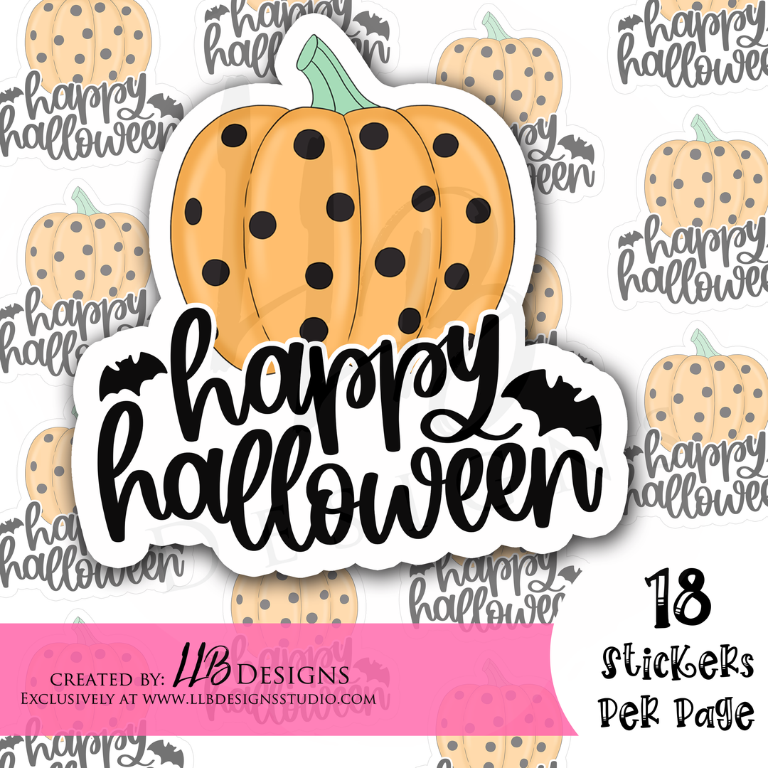 Happy Halloween Pumpkin |  Packaging Stickers | Business Branding | Small Shop Stickers | Sticker #: S0231| Ready To Ship