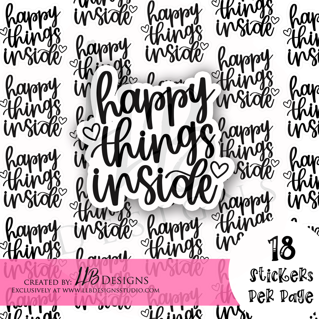 Foil - Happy Things Inside- MADE TO ORDER
