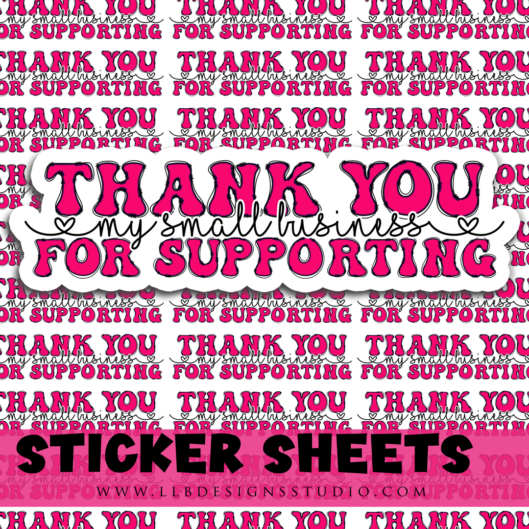 Hot Pink - Thank You For Supporting My Small Business |  Packaging Stickers | Business Branding | Small Shop Stickers | Sticker #: S0390 | Ready To Ship