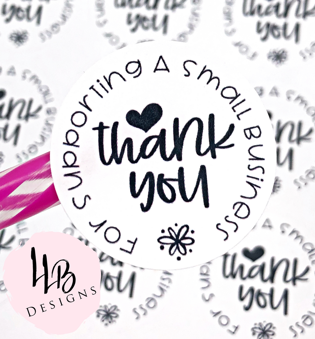 Thank you For Supporting A Small Business  | Thank You For Shopping Small | 1.5 Inch Round Sticker | Small Business Branding | Packaging Sticker | Foil Sticker #: FS09 | Made To Order