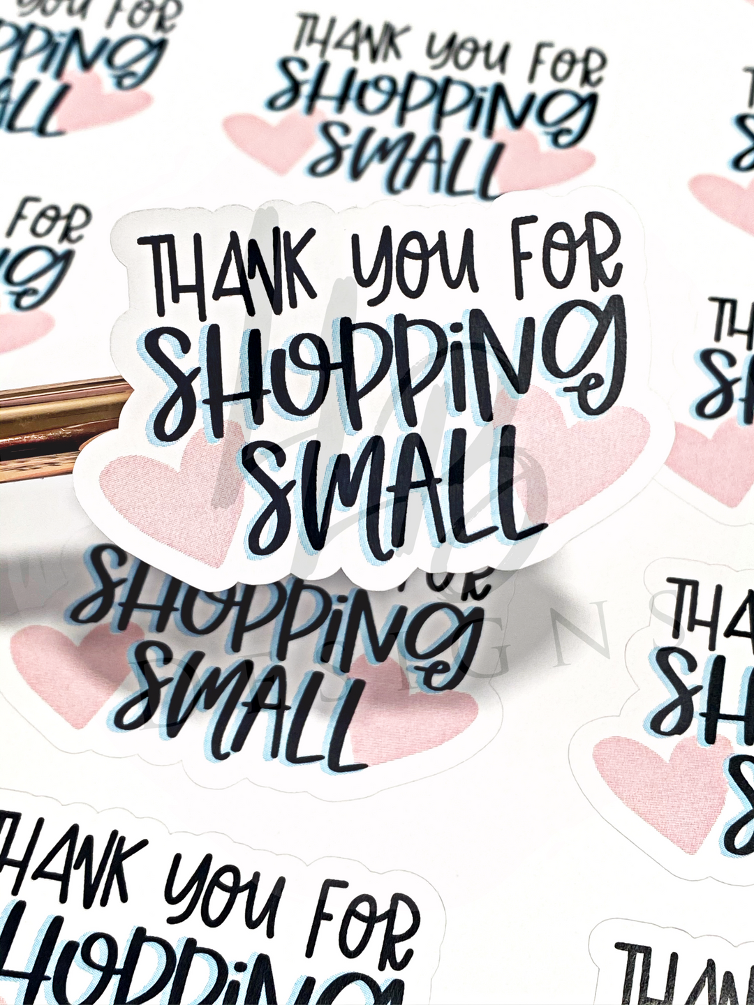 Thank You For Shopping Small Hears |  Packaging Stickers | Business Branding | Small Shop Stickers | Sticker #: S0037 | Ready To Ship