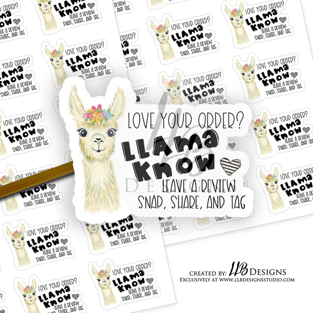 Llama Love Your Order? |  Packaging Stickers | Business Branding | Small Shop Stickers | Sticker #: S0055 | Ready To Ship
