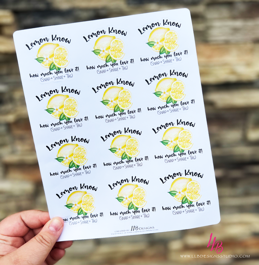 Lemon Know How Much You Love It |  Packaging Stickers | Business Branding | Small Shop Stickers | Sticker #: S0413 | Ready To Ship