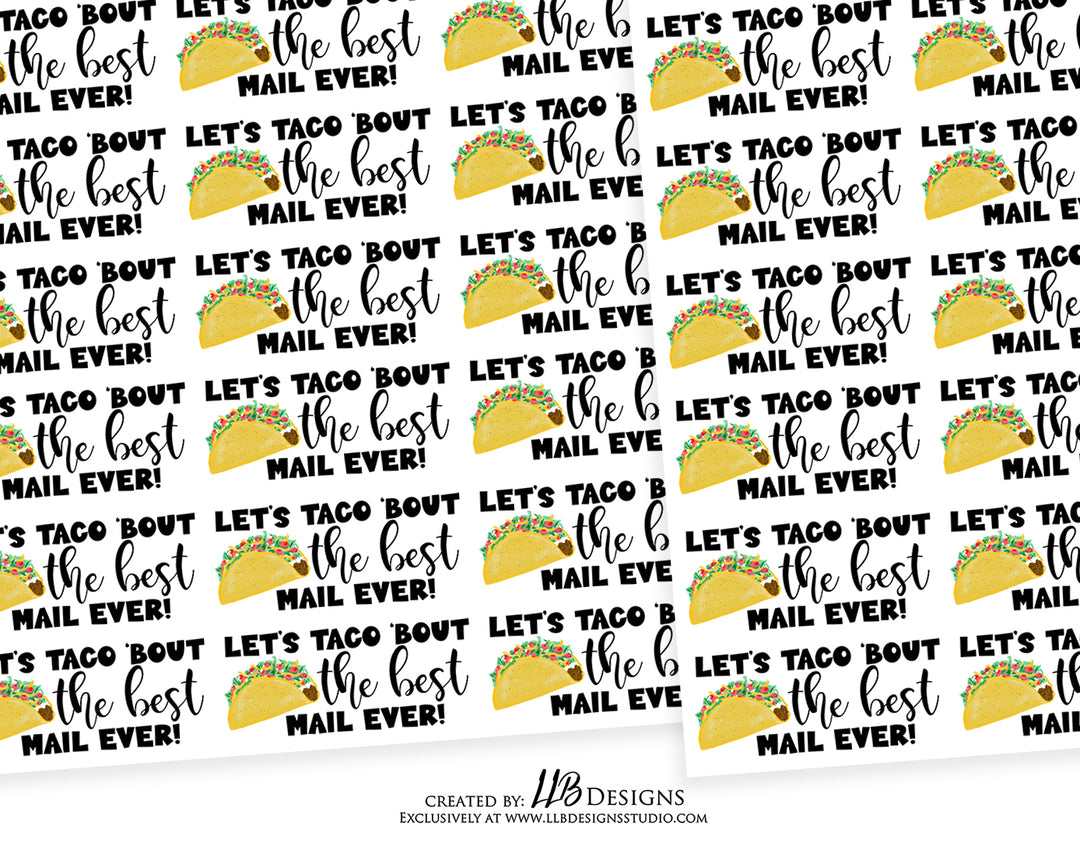 Taco About Best Mail Ever | Business Branding | Small Shop Stickers | Sticker #: S0138 | Ready To Ship