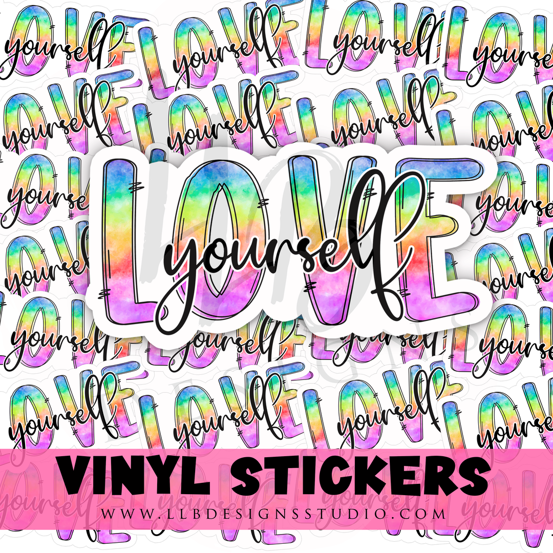 Love Yourself |  Package Fillers | Business Branding | Small Shop Stickers | Vinyl Sticker #: VS017 | Ready To Ship
