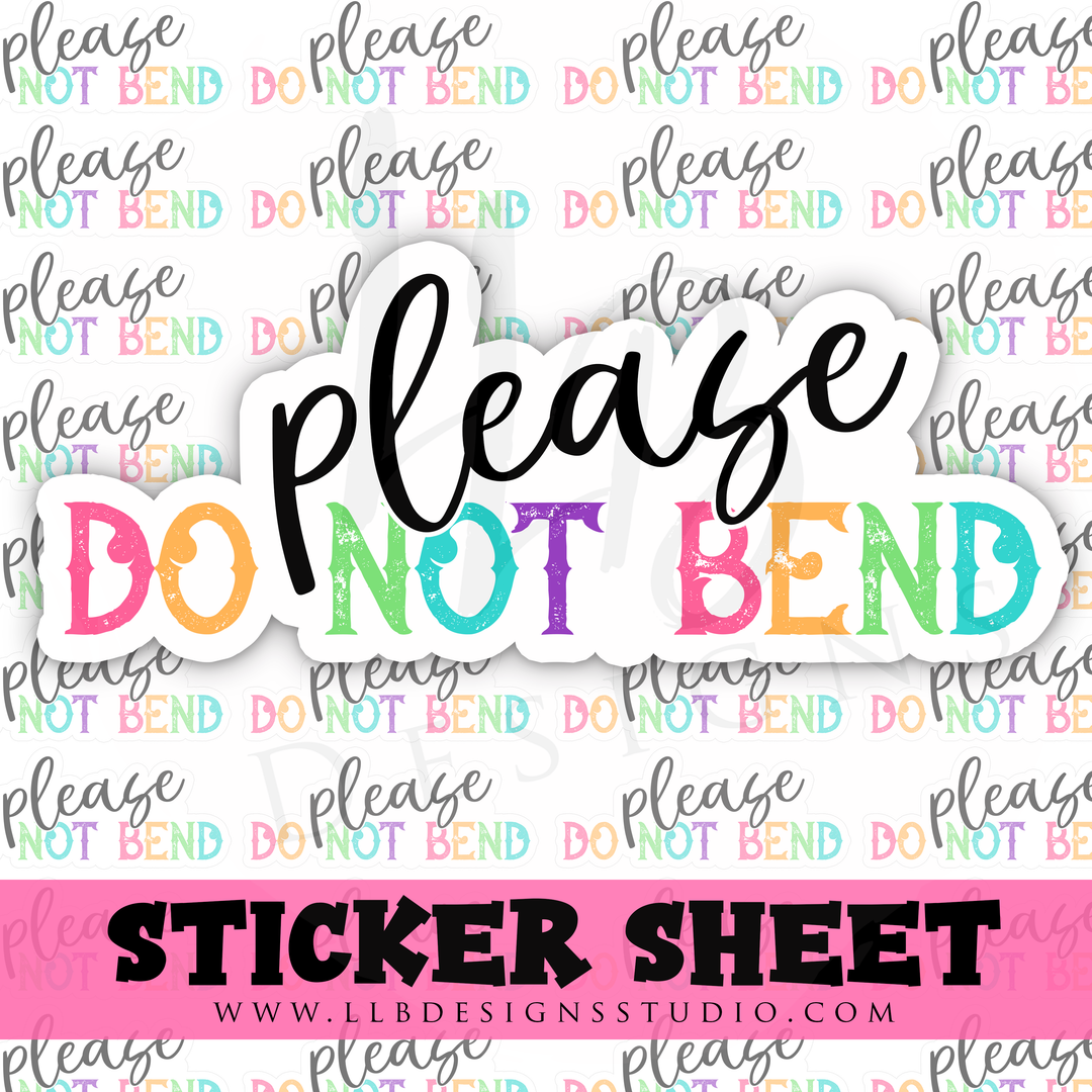 Colorful Letters Please Do Not Bend |  Packaging Stickers | Business Branding | Small Shop Stickers | Sticker #: S0354 | Ready To Ship