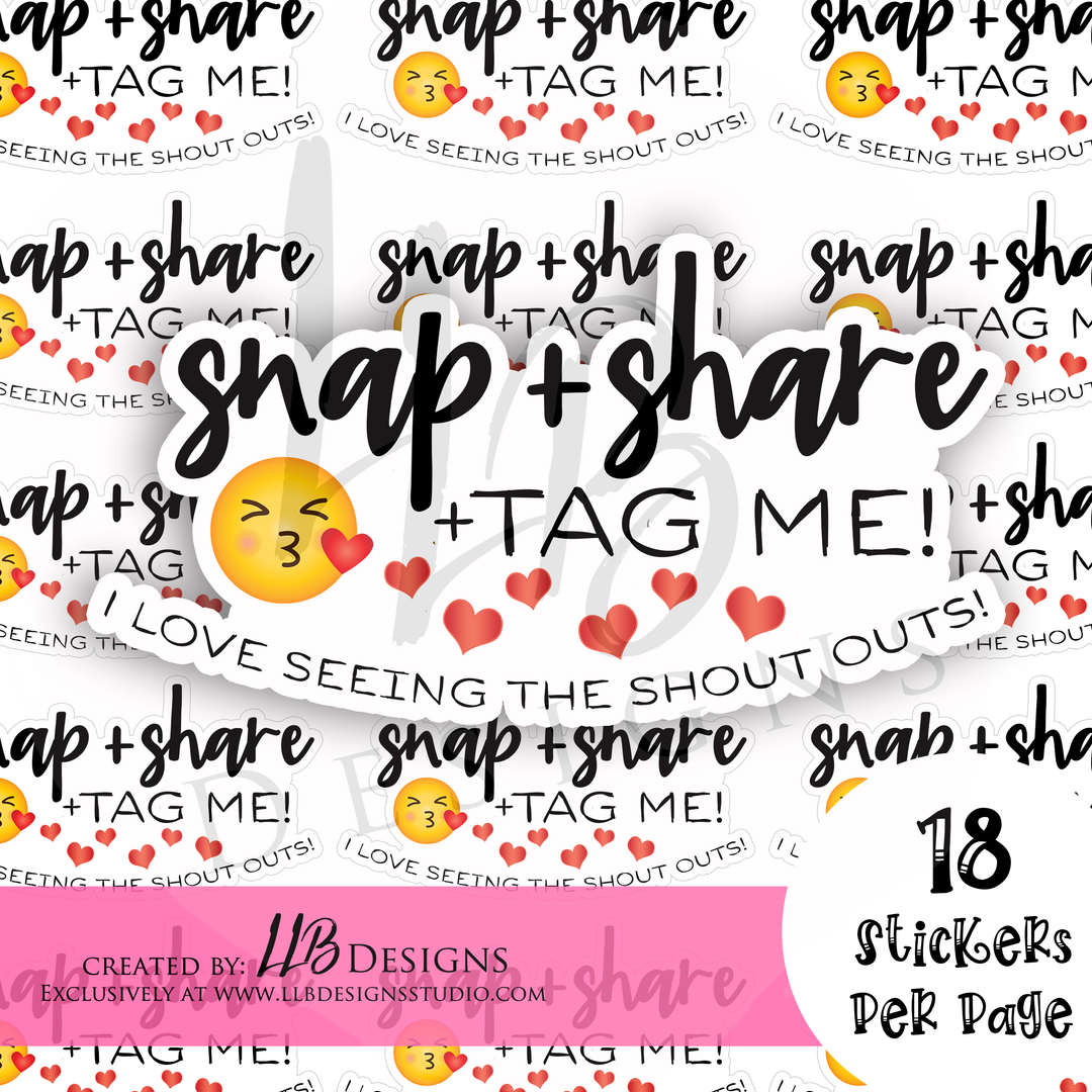 Snap + Share + Tag  Emoji Sticker |  Packaging Stickers | Business Branding | Small Shop Stickers | Sticker #: S0198 | Ready To Ship