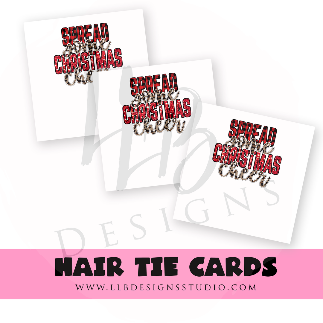 HAIR TIE CARDS ONLY!  | Spread Christmas Cheer | 10 or 25  Cards |