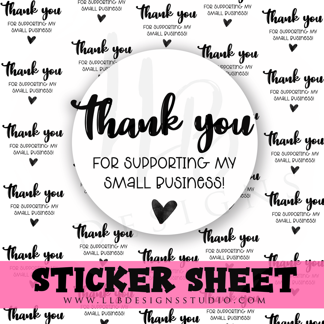 Thank You For Supporting My Small Business | 2 Inch Round | Small Business Branding | Packaging Sticker  | Made To Order