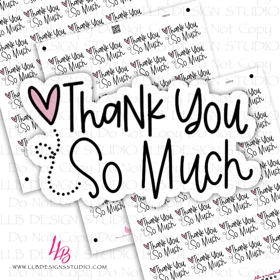Thank You So Much Heart Balloon Sticker, Business Branding, Small Shop Stickers , Sticker #: S0609, Ready To Ship