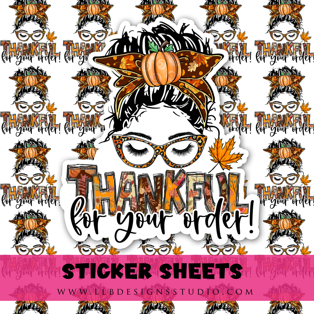 Thankful For Your Order |  Packaging Stickers | Business Branding | Small Shop Stickers | Sticker #: S0496 | Ready To Ship