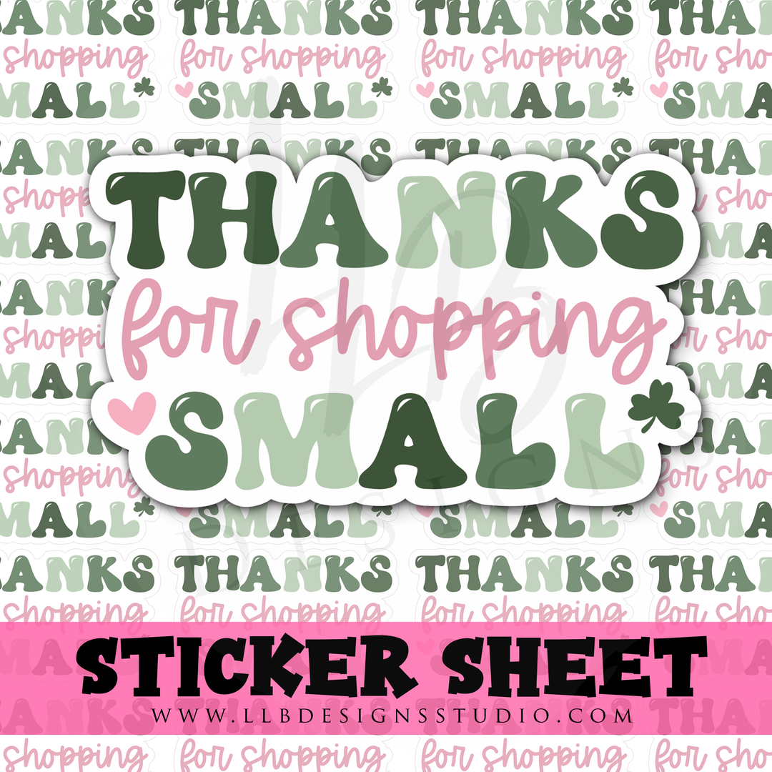 Thanks For Shopping Small |  Packaging Stickers | Business Branding | Small Shop Stickers | Sticker #: S0342 | Ready To Ship