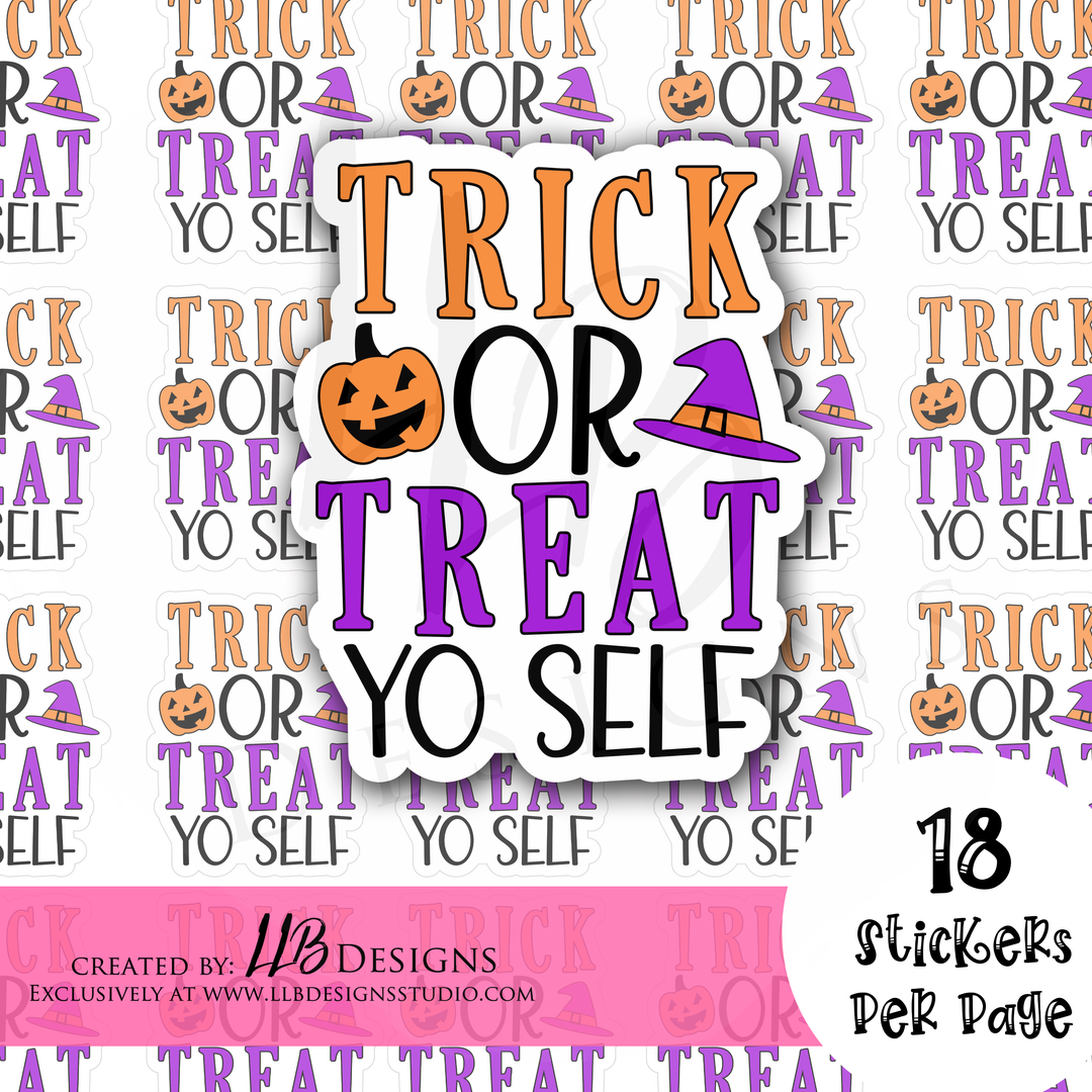 Trick Or Treats Yo Self|  Packaging Stickers | Business Branding | Small Shop Stickers | Sticker #: S0241 | Ready To Ship