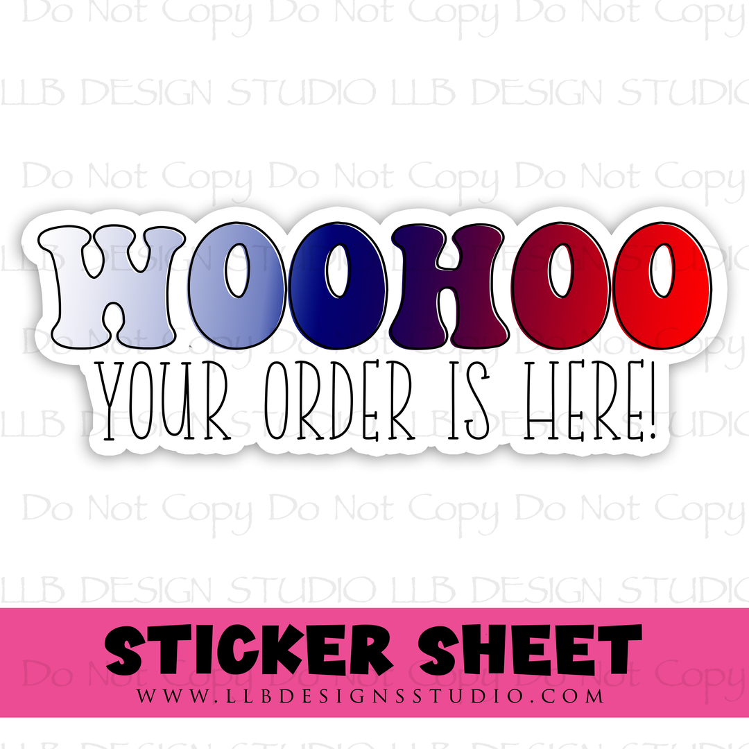 USA Woohoo Your Order Is Here |  Packaging Stickers | Business Branding | Small Shop Stickers | Sticker #: S0401 | Ready To Ship
